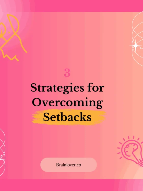 3 Strategies for Overcoming Setbacks with Empowering Words